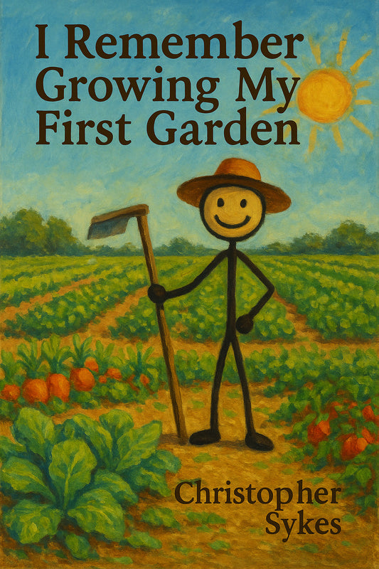 I Remember: Growing My First Garden – E-book