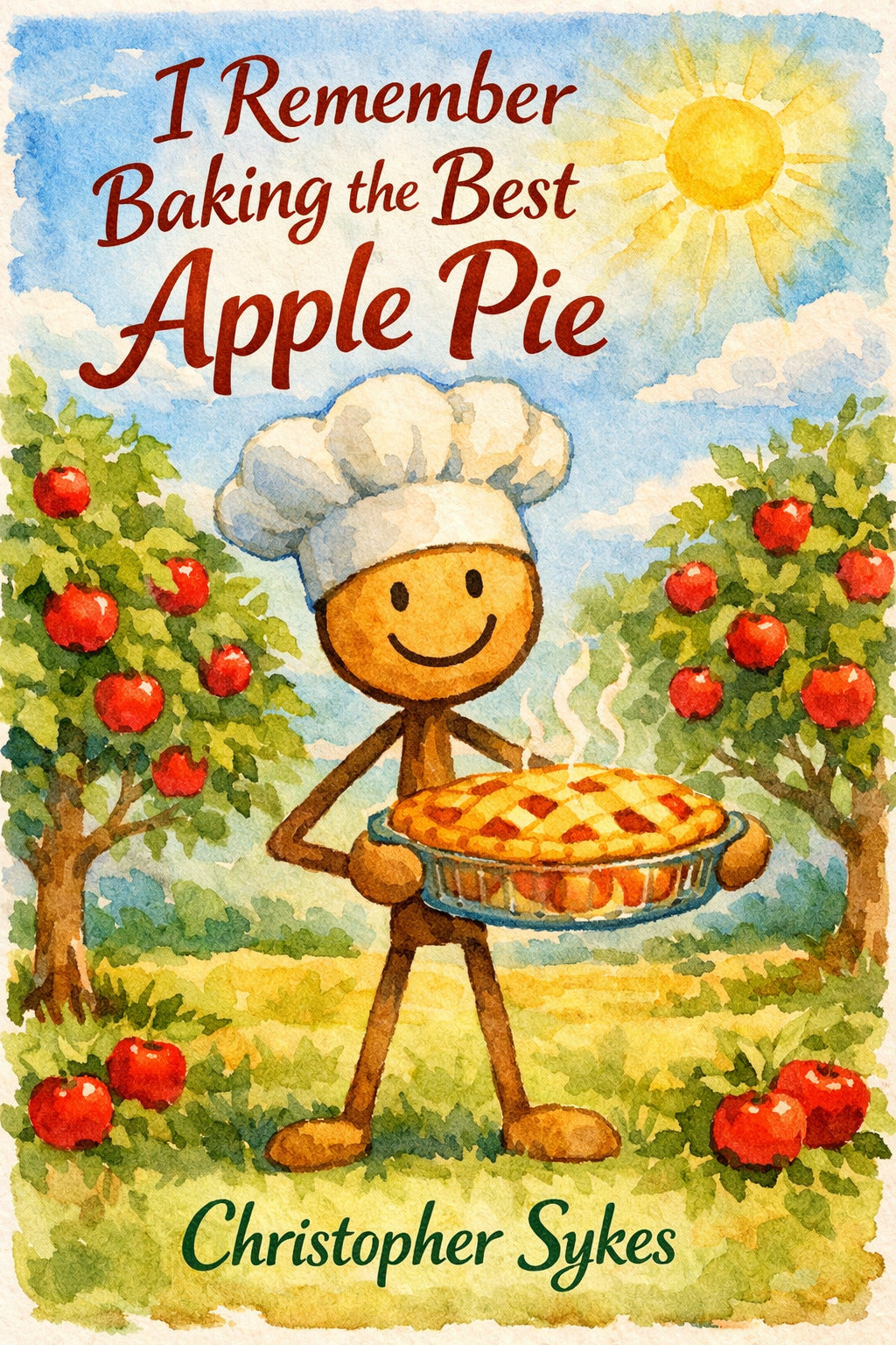 I Remember: Baking the Best Apple Pie (Ebook)